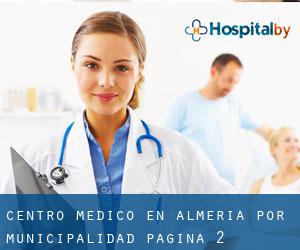 Centro médico en Almería por municipalidad - página 2