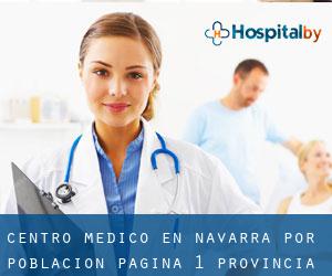 Centro médico en Navarra por población - página 1 (Provincia)