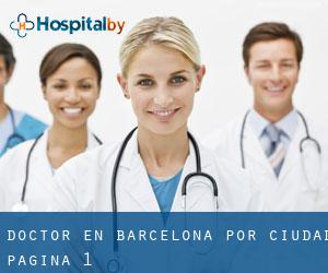Doctor en Barcelona por ciudad - página 1