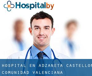 hospital en Adzaneta (Castellón, Comunidad Valenciana)