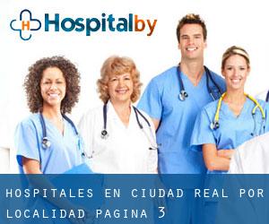 hospitales en Ciudad Real por localidad - página 3