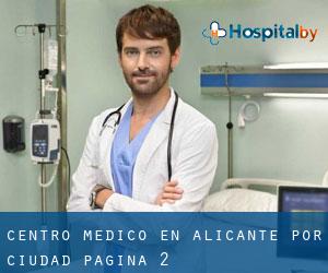 Centro médico en Alicante por ciudad - página 2