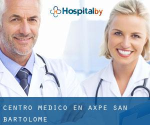 Centro médico en Axpe-San Bartolome