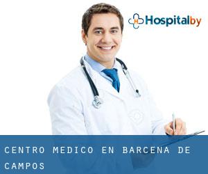 Centro médico en Bárcena de Campos