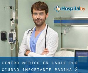 Centro médico en Cádiz por ciudad importante - página 2