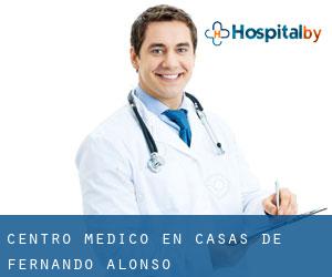 Centro médico en Casas de Fernando Alonso