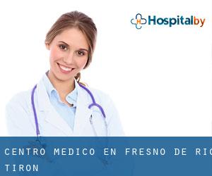 Centro médico en Fresno de Río Tirón