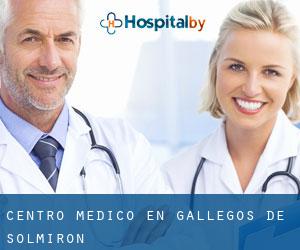 Centro médico en Gallegos de Solmirón