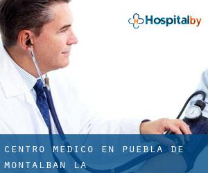 Centro médico en Puebla de Montalbán (La)