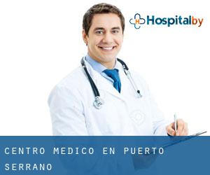Centro médico en Puerto Serrano
