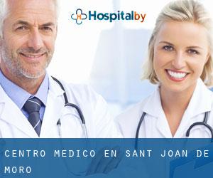 Centro médico en Sant Joan de Moró