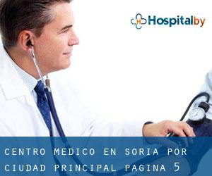 Centro médico en Soria por ciudad principal - página 5