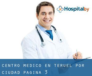 Centro médico en Teruel por ciudad - página 3