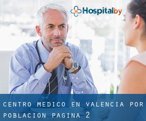 Centro médico en Valencia por población - página 2