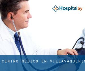 Centro médico en Villavaquerín