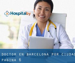 Doctor en Barcelona por ciudad - página 6