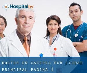 Doctor en Cáceres por ciudad principal - página 1
