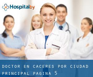 Doctor en Cáceres por ciudad principal - página 5
