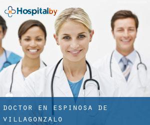 Doctor en Espinosa de Villagonzalo