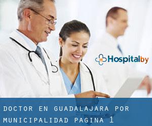 Doctor en Guadalajara por municipalidad - página 1