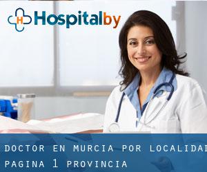 Doctor en Murcia por localidad - página 1 (Provincia)