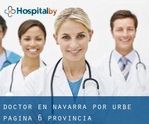 Doctor en Navarra por urbe - página 6 (Provincia)