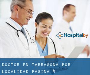 Doctor en Tarragona por localidad - página 4