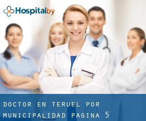 Doctor en Teruel por municipalidad - página 5