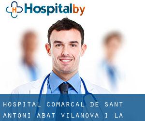 Hospital Comarcal de Sant Antoni Abat (Vilanova i la Geltrú)