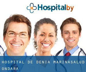 Hospital de Dénia-MarinaSalud (Ondara)