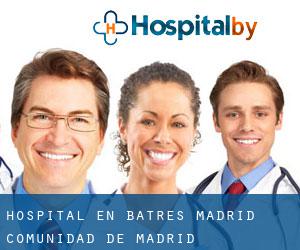 hospital en Batres (Madrid, Comunidad de Madrid)