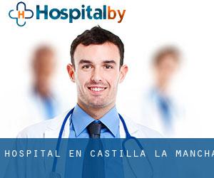 hospital en Castilla-La Mancha