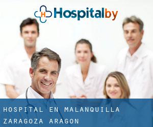 hospital en Malanquilla (Zaragoza, Aragón)