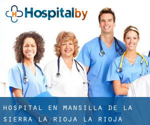 hospital en Mansilla de la Sierra (La Rioja, La Rioja)