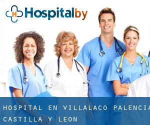 hospital en Villalaco (Palencia, Castilla y León)